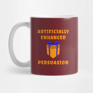 Gift Enhanced Persuasion Mug